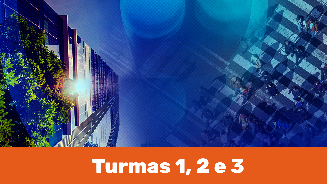 Espaço, Sociedade e Tecnologia - TURMA 1 - TURMA  2 e TURMA 3