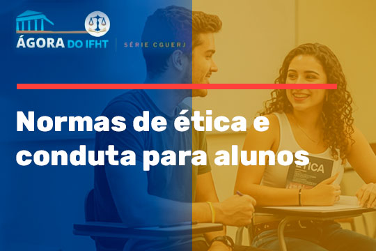 Normas de ética e conduta para alunos